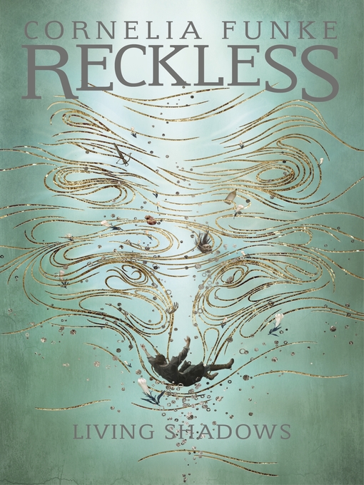 Title details for Reckless II by Cornelia Funke - Available